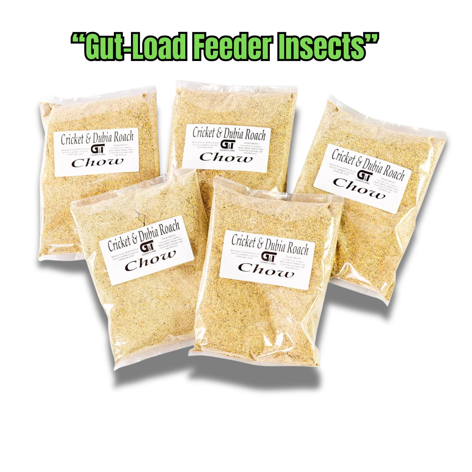 “GT Country Living 5 lb bag of premium insect chow for crickets and dubia roaches.”